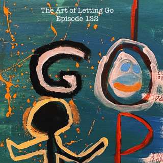 The Art of Letting Go EP 122 (Confidence Conversations with DeMarco Majors)