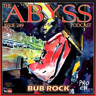 Issue 249: BUB ROCK