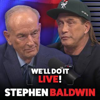 We’ll Do It LIVE! — Stephen Baldwin