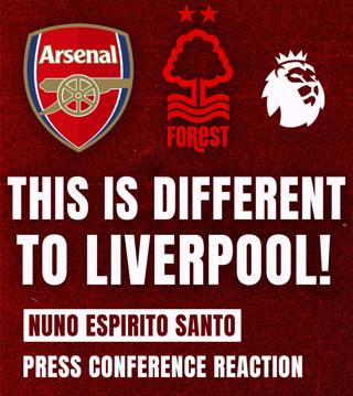 Injury Update! Nuno's Pre-Match Press Conference Reaction Arsenal vs Nottingham Forest