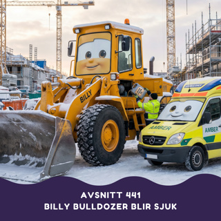 Billy Bulldozer blir sjuk