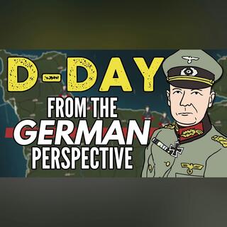 D-Day From the German Perspective | Animated History (REMASTER IN DESCRIPTION)