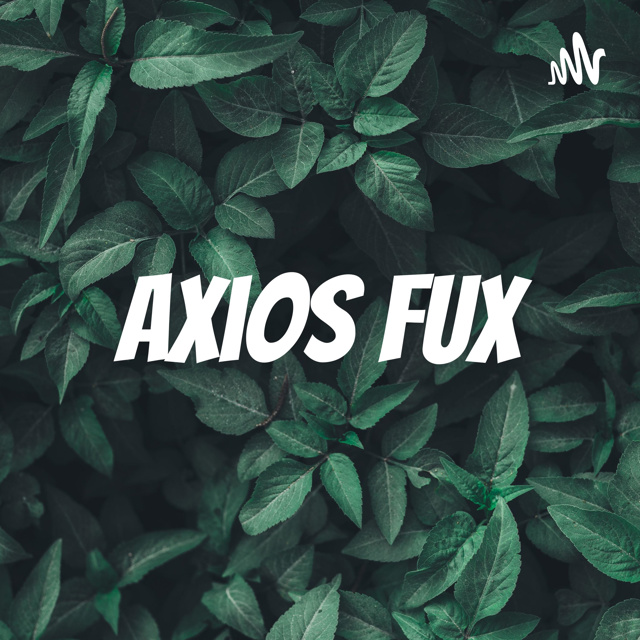 Axios Fux