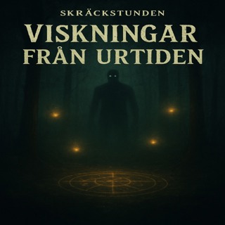 3. Viskningar från urtiden