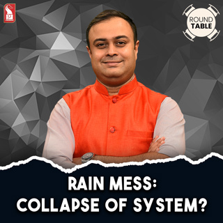 Rain mess: Collapse of system? | Round Table | Prudent | 210525