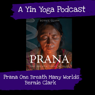 Prana One Breath Many Worlds - Bernie Clarke