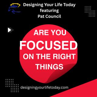 Are You Focused on the Right Things for Success