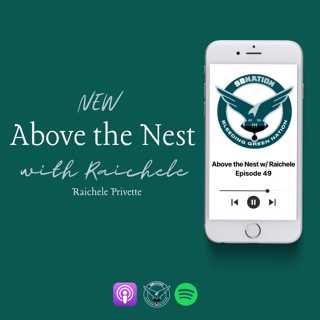 Above the Nest with Raichele #49: Symone Stanley & Briana Berry on Deebo Samuel, expectations for Jalen Hurts and draft needs