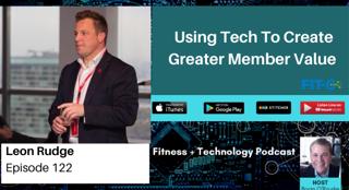 Using Tech To Create Greater Member Value