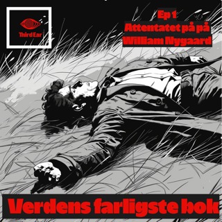 Verdens farligste bok 1/5 - Attentatet på William Nygaard