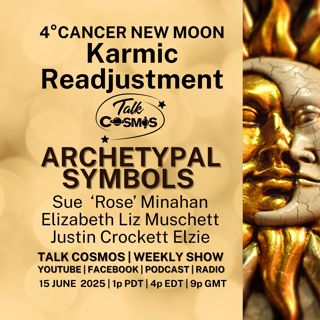 Archetypal Symbols - 4° CANCER NEW MOON - Karmic Readjustment