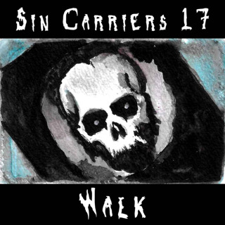Sin Carriers 17 - Walk