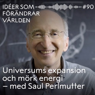 Universums expansion och mörk energi – med Saul Perlmutter