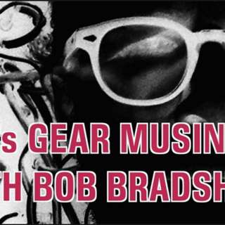 Ep. 133 - An Evening of Drinks and 80s Gear Musings with Bob Bradshaw!