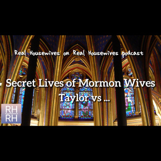 Secret Lives of Mormon Wives Season 1: Taylor Frankie Paul vs…