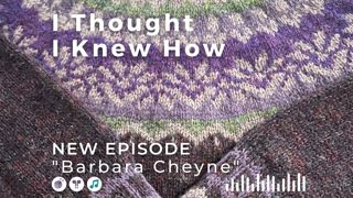 Episode 068: Barbara Cheyne