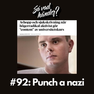 #92: Punch a nazi