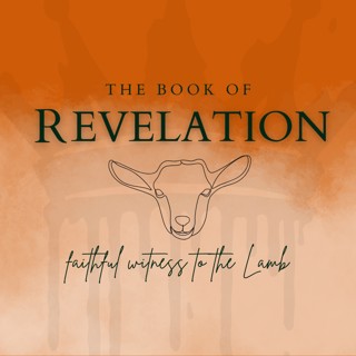 Revelation 4-5: The Throne Room and Worship of the Lamb