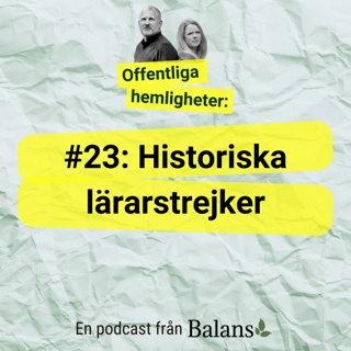 #23 Historiska lärarstrejker