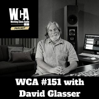 WCA #151 with David Glasser