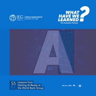S5E2 | Lessons from Getting AI-Ready at the World Bank Group