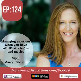 Managing emotions when you have ADHD-strategies and tactics