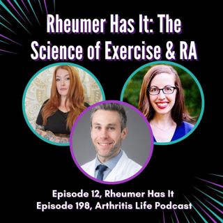 Rheumer Has It: The Science of Exercise & RA