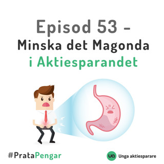 Episod 53 - Minska det Magonda i Aktiesparandet