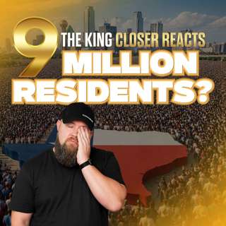 North Texas Is Hitting 9 Million Residents! | King Closer Reacts