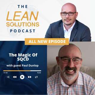 The Magic Of SQCD With Paul Dunlop