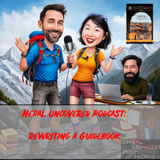 The Death of the Modern Guidebook and its Rebirth: Why I Completely Rewrote The Nepal Guidebook