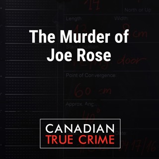 The Murder of Joe Rose