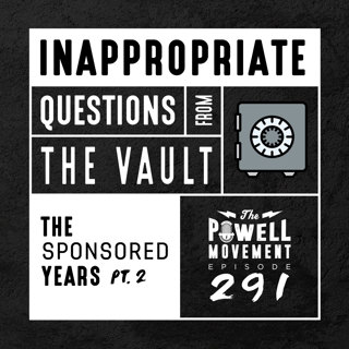 TPM Episode 291: Inappropriate Questions, From the Vault, Part 2