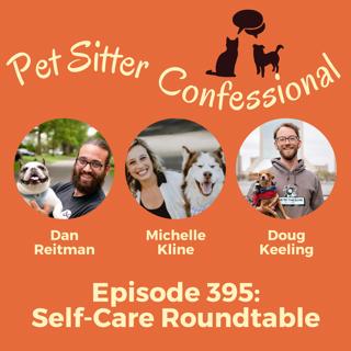 395: Self-Care Roundtable