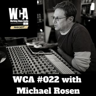 WCA #022 with Michael Rosen