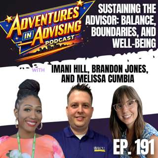 Sustaining the Advisor: Balance, Boundaries, and Well-Being - Adventures in Advising