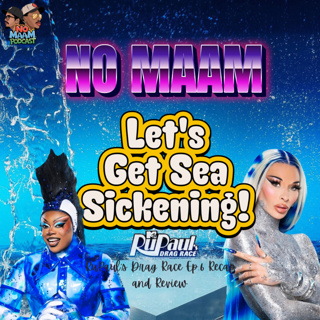Let’s Get Sea Sickening: RuPaul’s Drag Race S17 ep.6 recap and review