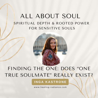 Finding "the One": Does One True Soulmate Really Exist?