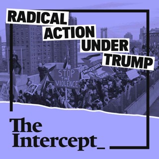 REBROADCAST Radical Action Under Trump