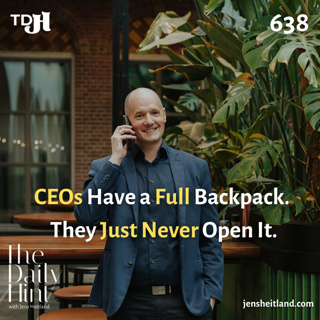 638 - CEOs have a full backpack. They just never open it.
