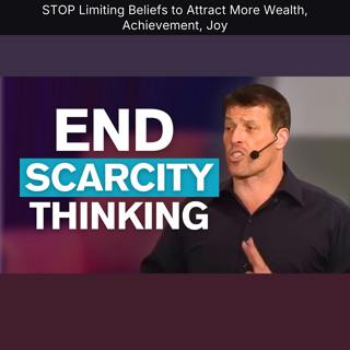 STOP Limiting Beliefs to Attract More Wealth, Achievement, Joy