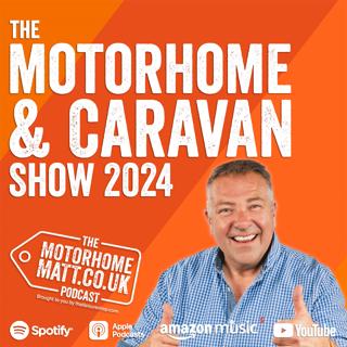 EXTRA: Live from the Motorhome and Caravan Show 2024