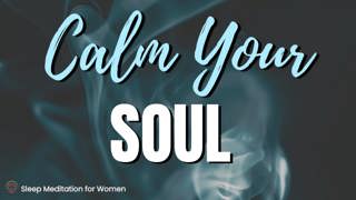 Calm Your Spirit Affirmations 🌙 Sleep Deeply & Let Go of Stress