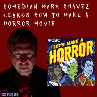424 // Making Horror w/ Mark Chavez