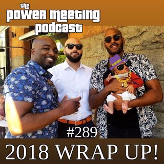 #289 - 2018 Wrap up