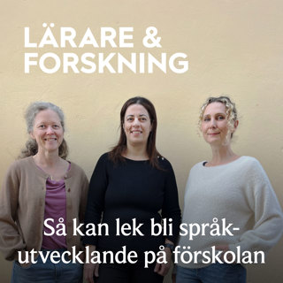 42. Så kan lek bli språkutvecklande på förskolan