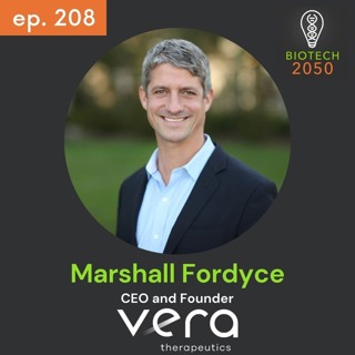 Autoimmune Innovations: Insights from Marshall Fordyce, Founder & CEO, Vera Therapeutics on Biotech