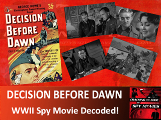 DECISION BEFORE DAWN – Decoded!