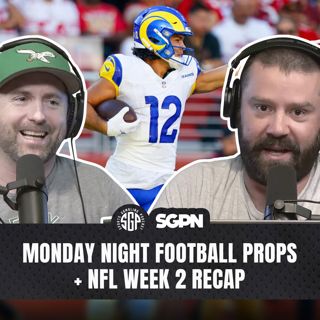 Monday Night Football Props + NFL Week 2 Recap (Ep. 2687)