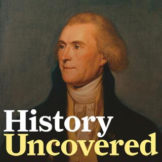 Episode 135 - Inside Thomas Jefferson's Complicated Relationship With Slavery